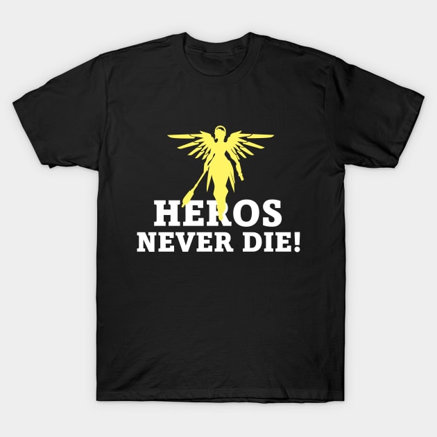 HEROS NEVER DIE! Overwatch Mercy T-Shirt by Ori